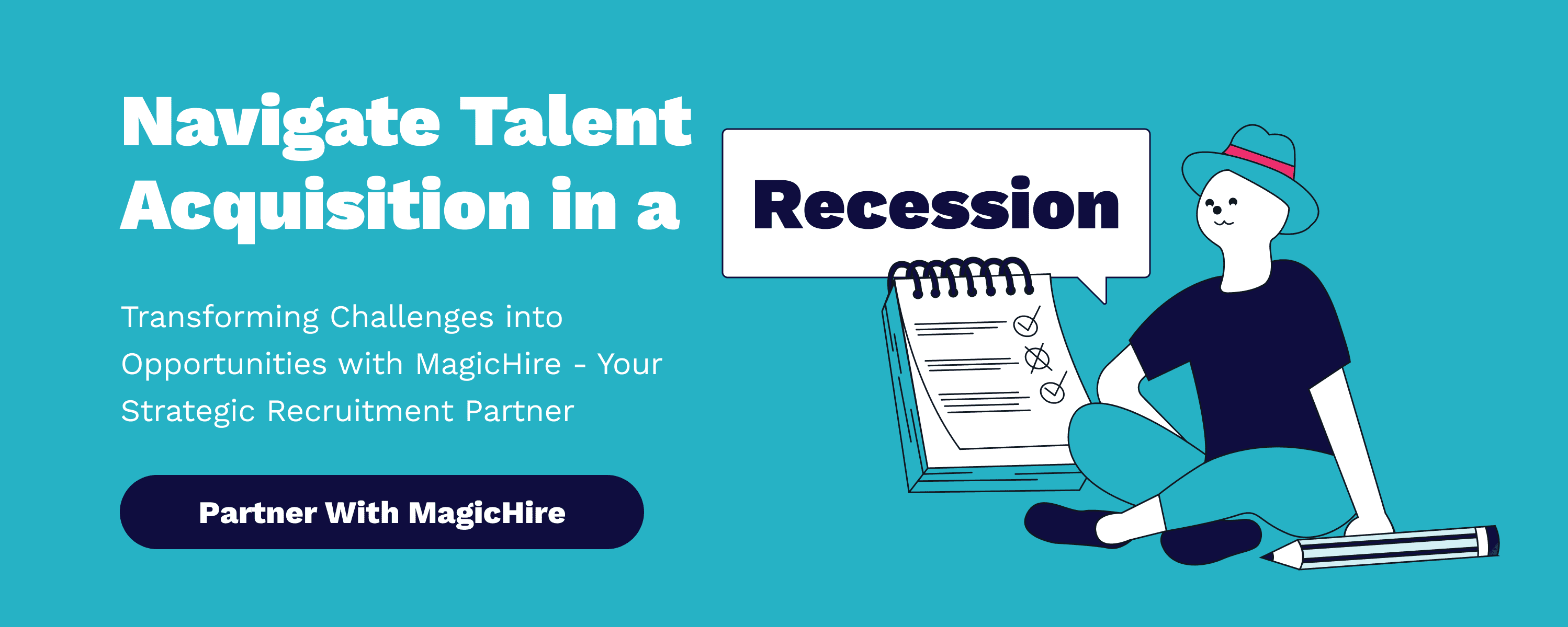 Managing Hiring During a Recession: Strategies for Talent Acquisition